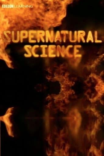 Supernatural Science