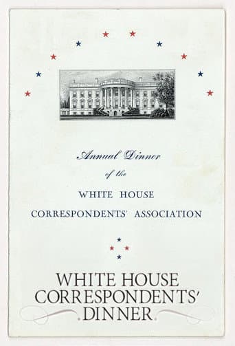 The White House Correspondents' Dinner