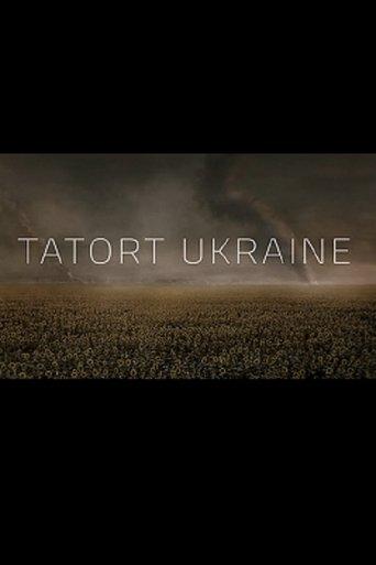 Tatort Ukraine