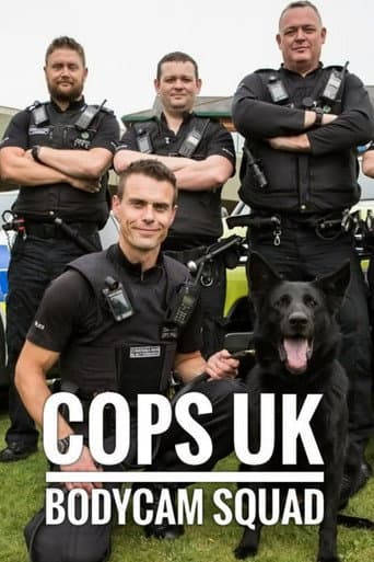 Cops UK: Bodycam Squad